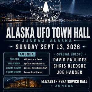 Alaska UFO Town Hall - RSVP for Missing 411 Cruisers & Multi-Con Pass Holders