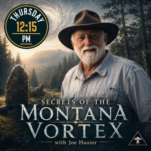 Joe Hauser: Secrets of the Montana Vortex